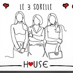 Le 3 Sorelle House *